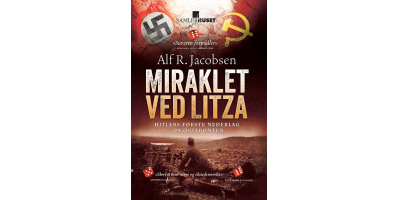 Miraklet ved Litza - bok av Alf R. Jacobsen